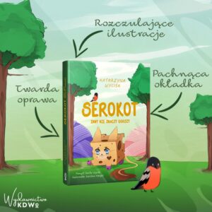 Serokot Inny Nie Znaczy Gorszy Katarzyna Wycisk, Pomysł Emilia Wycisk (zakładka gratis)