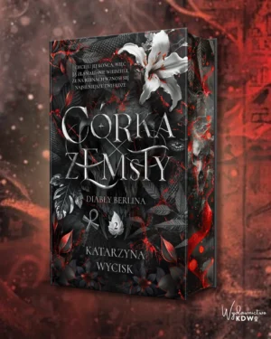 Córka Zemsty – Katarzyna Wycisk