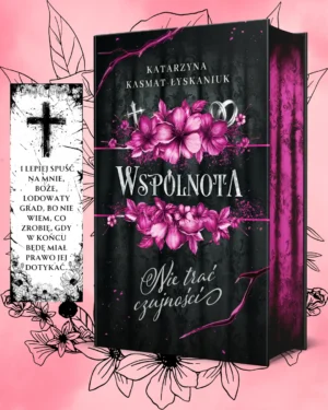 Wspólnota Katarzyna Kasmat-Łyskaniuk (zakładka gratis) – Wspólnota + drewniana zakładka