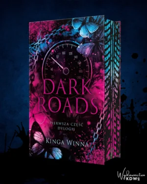 Dark Roads Kinga Winna (zakładka gratis)