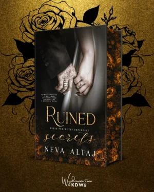 Ruined Secrets – Neva Altaj