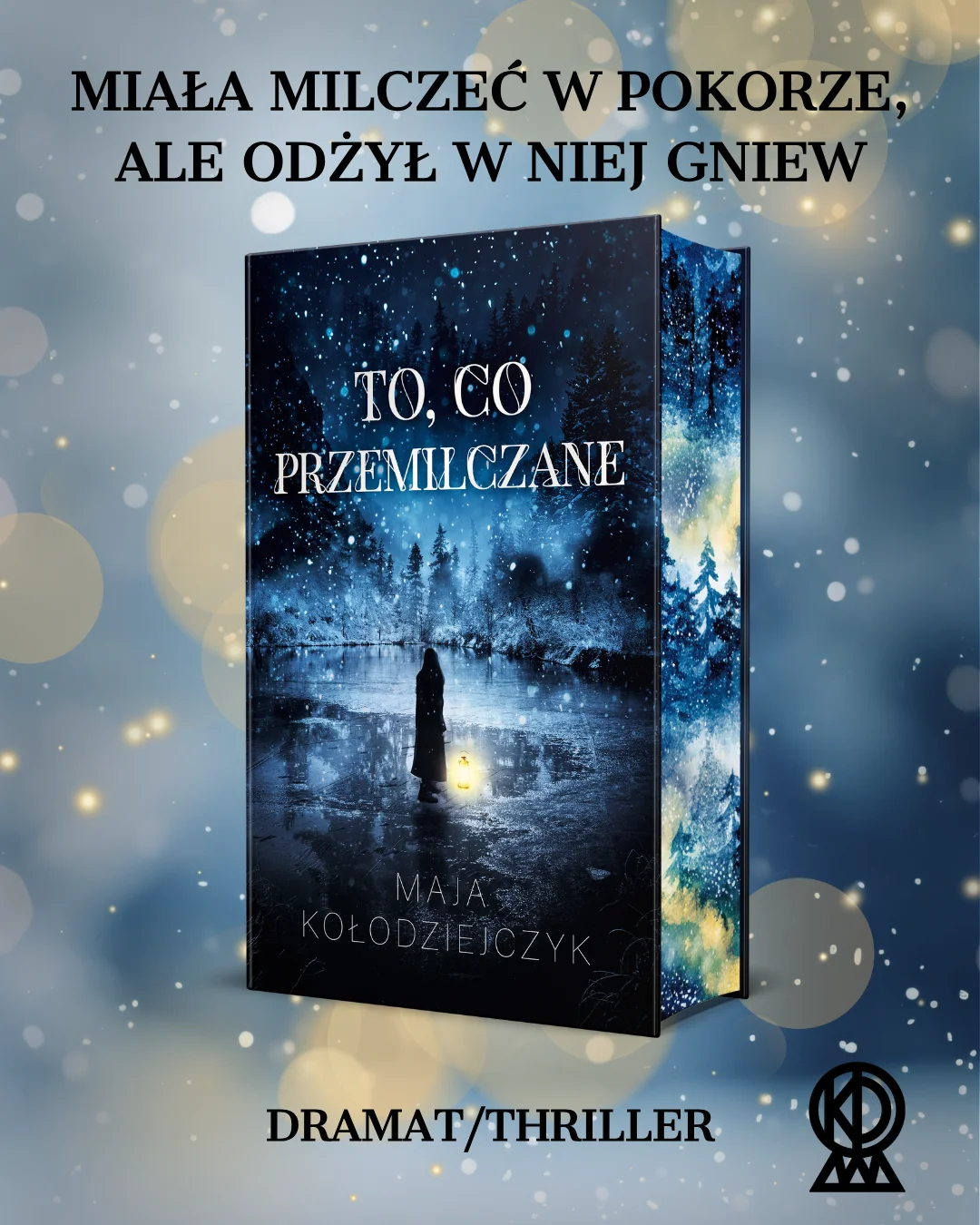 To, co przemilczane - Maja Kołodziejczyk