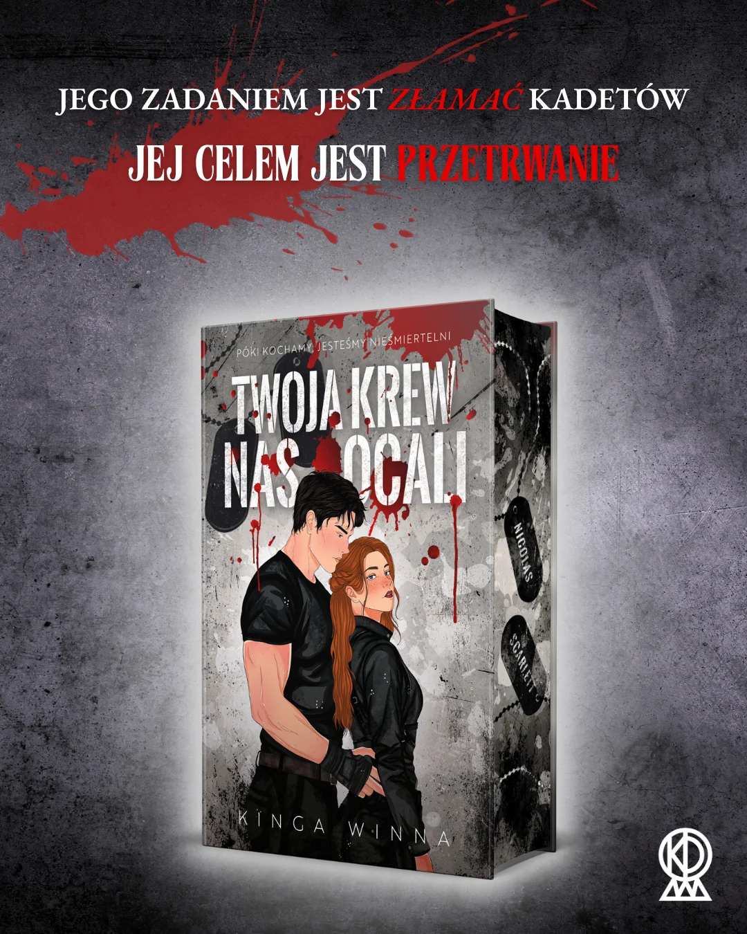 Okładka książki Twoja krew nas ocali Kingi Winnej