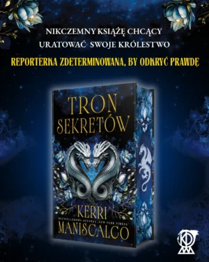 Tron Sekretów – Kerri Maniscalco